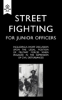 Street Fighting for Junior Officers - Book