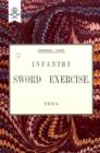 Infantry Sword Exercise. 1895. - Book