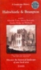 A Landscape History of Haltwhistle & Brampton (1866-1925) - LH3-086 : Three Historical Ordnance Survey Maps - Book