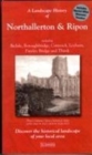 A Landscape History of Northallerton & Ripon (1858-1925) - LH3-099 : Three Historical Ordnance Survey Maps - Book