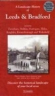 A Landscape History of Leeds & Bradford (1841-1925) - LH3-104 : Three Historical Ordnance Survey Maps - Book