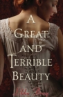 A Great and Terrible Beauty - eBook