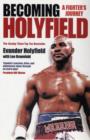 Becoming Holyfield : A Fighter's Journey - Book
