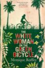 The White Woman on the Green Bicycle - Book