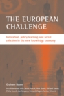 The European Challenge : Innovation, policy learning and social cohesion in the new knowledge economy - eBook