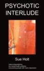 Psychotic Interlude : Poetry - Book