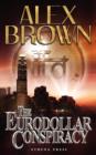 The Eurodollar Conspiracy - Book
