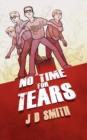No Time for Tears - Book