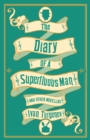 The Diary of a Superfluous Man and Other Novellas: New Translation : Newly Translated and Annotated – Also includes ‘Asya’ and ‘First Love’ - Book