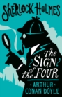 The Sign of the Four or The Problem of the Sholtos : Annotated Edition - Book