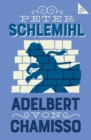 Peter Schlemihl : Annotated Edition with an introduction by Leopold von Loewenstein-Wertheim - Book