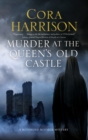 Murder At The Queen's Old Castle - Book