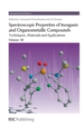 Spectroscopic Properties of Inorganic and Organometallic Compounds : Volume 40 - Book