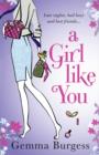 A Girl Like You - Book