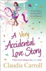 A Very Accidental Love Story - Book