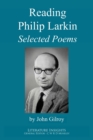 Reading Philip Larkin : Selected Poems - Book