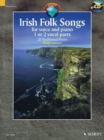 Irish Folk Songs : For Voice and Piano - Book