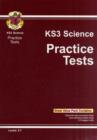 KS3 Science Practice Tests: for Years 7, 8 and 9 - Book