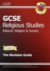 GCSE Religious Studies Edexcel Religion and Society Revision Guide (with Online Edition) (A*-G) - Book