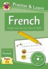 Practise & Learn: French for Ages 7-9 - with vocab CD-ROM - Book