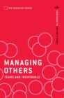 Managing Others: Teams and Individuals : Your guide to getting it right - eBook