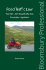 Road Traffic Law: The 1961-2011 Road Traffic Acts : Annotated Legislation - Book