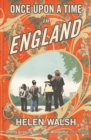 Once Upon A Time In England - Book