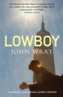 Lowboy - Book