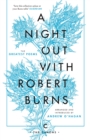 A Night Out with Robert Burns : The Greatest Poems - eBook