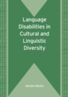 Language Disabilities in Cultural and Linguistic Diversity - eBook
