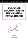 Cultural Encounters in Translation from Arabic - eBook
