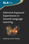 Intensive Exposure Experiences in Second Language Learning - eBook