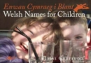 Enwau Cymraeg i Blant/Welsh Names for Children - Book