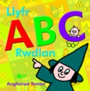 Cyfres Darllen Mewn Dim: Llyfr ABC Rwdlan - Book