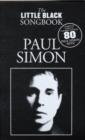 The Little Black Songbook : Paul Simon - Book