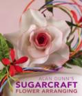 Alan Dunn's Sugarcraft Flower Arranging - Book