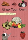 Self-Sufficiency: Grow Your Own - Book