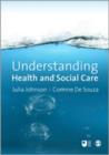 Understanding Health and Social Care : An Introductory Reader - Book