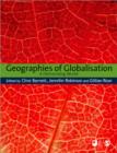 Geographies of Globalisation : A Demanding World - Book