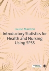Introductory Statistics for Health and Nursing Using SPSS - Book