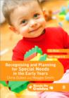 Recognising and Planning for Special Needs in the Early Years - Book