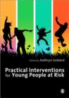 Practical Interventions for Young People at Risk - Book
