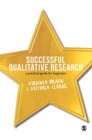 Successful Qualitative Research : A Practical Guide for Beginners - Book