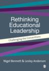 Rethinking Educational Leadership : Challenging the Conventions - eBook