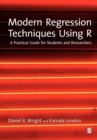 Modern Regression Techniques Using R : A Practical Guide - Book