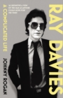 Ray Davies : A Complicated Life - eBook