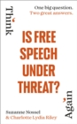 Is Free Speech Under Threat? - Book