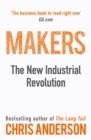Makers : The New Industrial Revolution - Book