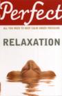 Perfect Relaxation - Book