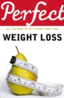 Perfect Weight Loss - Book
